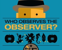 Who observes the Observer
