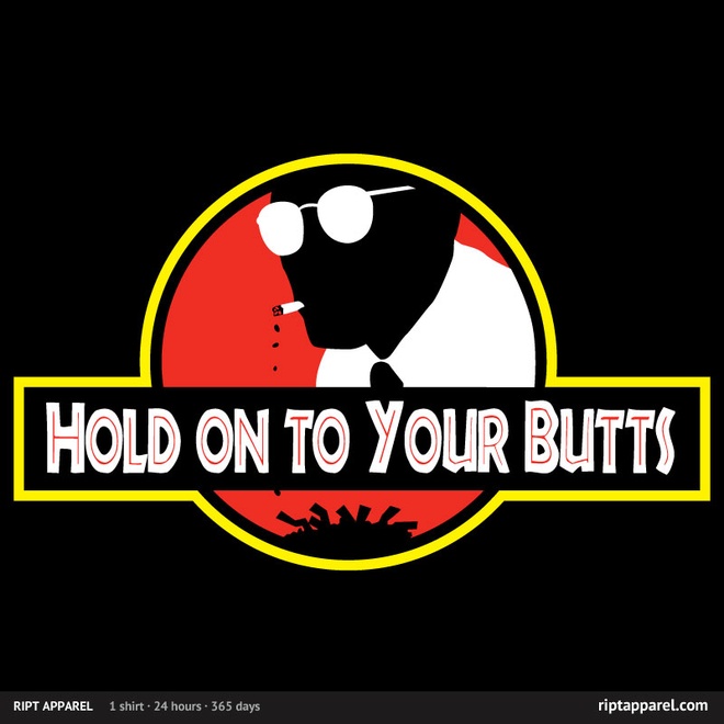 [Image: hold-on-to-your-butts-detail_1767_cached...c43cf3.jpg]